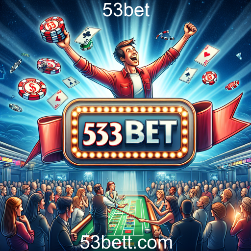 Descubra a Categoria de Bônus no 53bet: Aumente Suas Chances de Ganhar!